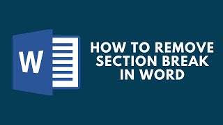 How to Remove Section Breaks in Word [upl. by Rennie229]