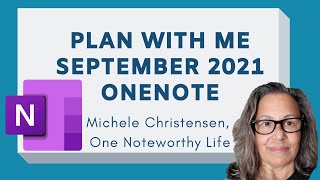 Plan With Me September 2021 OneNote  GTD  Goals  Digital Planning  Getting Things Done [upl. by Sola]