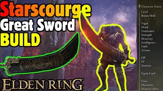 OP Starscourge Greatsword BUILD Guide  Elden Ring [upl. by Acalia]