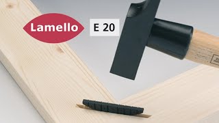 Lamello E20  Die selbstspannende Einschlaglamelle [upl. by Asenaj]