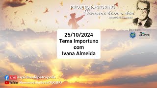 Projeto Pastorino  25102024 [upl. by Annahsat]