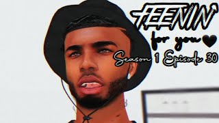 IMVU SERIES FEENIN FOR YOU 🖤 S1 EP30 quotJust Usquot [upl. by Atterys738]