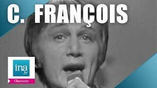 Claude François quotToute la viequot live officiel  Archive INA [upl. by Yorke622]