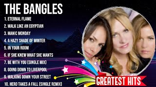 The Bangles  The Bangles Full Album  The Best Songs Of The Bangles [upl. by Thayne]