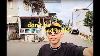 sakka  Dont Be Sad Buddy Official Lyrics Video [upl. by Earb932]