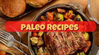 Easy Paleo Dinner Recipes For Beginners [upl. by Nylkoorb]