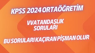 KPSS 2024 VATANDAŞLIKTAN FULL ÇEKTİREN SORULARkpsskpssgüncel kpsscografyakpsstarihgeneltekrar [upl. by Mathi]