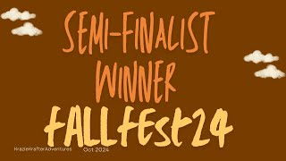 SemiFinalist Fallfest24giveaway Winner is it You [upl. by Ahsar]