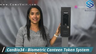 Biometric Canteen Token System CanBio34  Cams Biometrics [upl. by Noimad767]