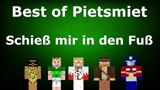 Schieß mir in den Fuß  Best of PietSmiet  Best of TTT  Das Beste vom Besten [upl. by Haral497]