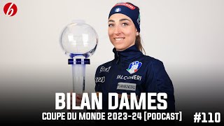 BILAN DAMES SAISON 202324  BIATHLON EN LIVE 110 PODCAST [upl. by Heti541]