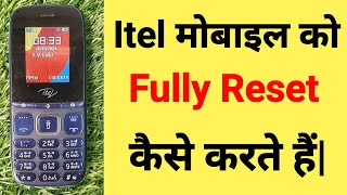 Itel Mobile Reset Kaise Kare  Intel Mobile Reset  Intel Keypad Mobile Reset [upl. by Ennairam]