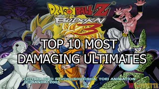 TOP 10 Most Damaging Ultimate Moves in Dragon Ball Z Budokai 3 [upl. by Haslett]