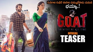 GOAT Movie Official Teaser  Sudigali Sudheer  Divya Bharti  2023 Telugu Trailers  NS [upl. by Nim]