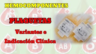 MEDICINA TRANSFUSIONAL Concentrado de Plaquetas Plaquetas de Aféresis [upl. by Airamasor787]