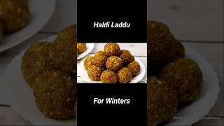 Kacchi Haldi Ke Laddu  Kachi Haldi Ke Fayde  Winter Laddu Recipe shortshaldiladduladdurecipe [upl. by Bartle357]