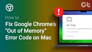 How to Fix Google Chromes quotOut of Memoryquot Error Code on Mac  Chrome Running Out of Memory [upl. by Sev]