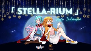 【fleurishana x HaiHaloEpel】Stellarium ver Indonesia OST Houkago no Pleiades [upl. by Ainniz]