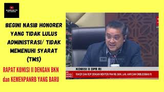 BEGINI PENJELASAN BKN BAGI HONORER YANG TIDAK LULUSTMS PENDAFTARAN PPPK 2024 [upl. by Rheta]