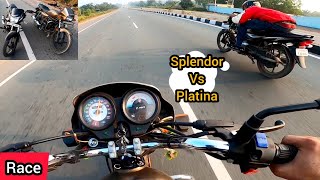 Splendor Vs Platina Race 🏁 Ye Umeed Nahi thi 😱 [upl. by Nahtanhoj765]