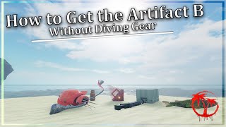 How To Get the Artifact B Without Diving Gear Isle 9 Roblox [upl. by Laehcim3]