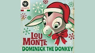 Lou Monte  Dominick The Donkey HQ Audio [upl. by Mita626]