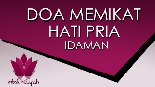 Doa Memikat Hati Pria Dalam Islam Jarak Jauh Agar Tergila gila Pada Wanita [upl. by Rol]