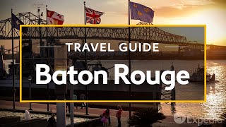 Baton Rouge Vacation Travel Guide  Expedia [upl. by Sven873]