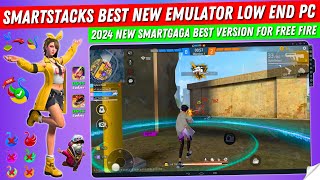 SmartStacks  Smartgaga Best Version For Free Fire Low End PC  Smartgaga New Emulator For PC 2024 [upl. by Airdnassac]