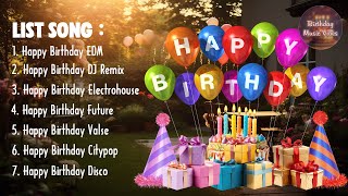 Collection Of Happy Birthday Songs 💎 Best Happy Birthday Song 2024 💎 Songs For Your Special Day [upl. by Piero]