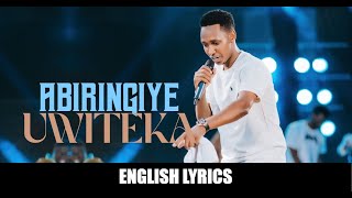 Israel Mbonyi  Abiringiye Uwiteka  Lyrics Video in English 🌟 [upl. by Entirb]