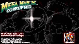 NEW Mega Man X Corrupted  Music Preview Weapon Factory Warfare Milodon Stage [upl. by Amadis419]