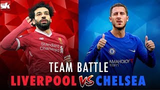 Team Battle Chelsea vs Liverpool  Carabao Cup 2018  Sportskeeda [upl. by Notxam]