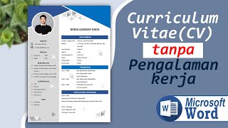 Cara Buat CV Curriculum Vitae Tanpa Pengalaman Kerja FREE TEMPLATE CV008 [upl. by Clemens]