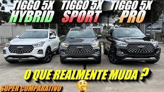 COMPARATIVO TIGGO 5X SPORT 2025 vs TIGGO 5X PRO 2025 vs TIGGO 5X PRO HYBRID 2025 O que muda [upl. by Griffie]