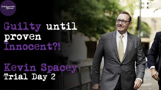 Guilty until Proven Innocent  Kevin Spacey  Trial Day 2 [upl. by Eneliak]