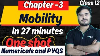 mobility class 12 physics  current electricity class 12  class 12 physics chapter 3 one shot [upl. by Anatola]