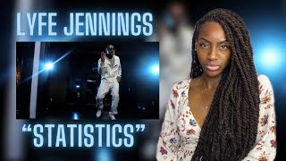 Lyfe Jennings  Statistics  REACTION 🔥🔥🔥 [upl. by Attaynek]