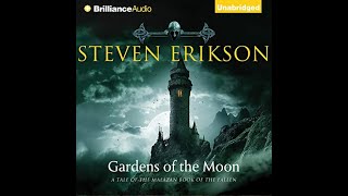 Gardens of the Moon  The Malazan Book of the Fallen Book 1  By Steven Erikson  AUDIOBOOKS [upl. by Dolan]