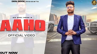 AAHO Full Video  KD DESIROCK  Haryanvi Songs Haryanavi 2022  HHH  Hip Hop Haryana [upl. by Maillil11]