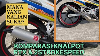 KOMPARASI KNALPOT SATRIA HIU 2T  RTX SUPER PREMIUM amp 2STROKESPEED BM POWER [upl. by Yauqram]