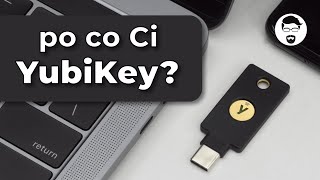 Co to jest YubiKey Odpowiadam na najpopularniejsze pytania [upl. by Noynek831]