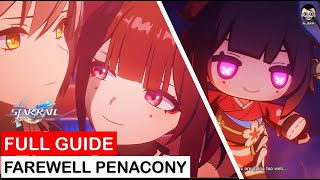 Full Guide  Farewell Penacony All Cutscenes included  Honkai Star Rail [upl. by Nosimaj]