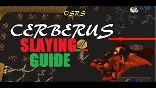 OSRS InDepth Ultimate Cerberus Slaying Guide 2M Profit Per Hour 2018 [upl. by Marylynne]