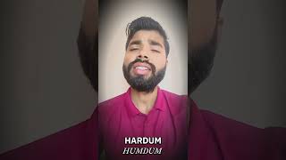 Hardum Humdum  Cover Song  Arijit Singh viralcover trendingsong ytcover [upl. by Ahern80]