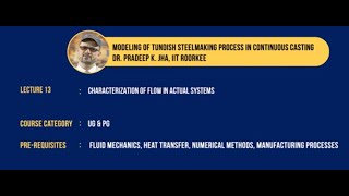 CHARACTERIZATION OF FLOW IN ACTUAL SYSTEMS swayamprabha CH35SP [upl. by Eelnayr856]