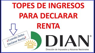 COMO saber si debo DECLARAR RENTA 2023 información exacta [upl. by Skippie]