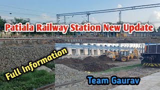 Patiala Railway Station Update  TEAM GAURAV  New Update [upl. by Enitsirhk]