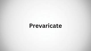 How to Pronounce Prevaricate in English [upl. by Michell]