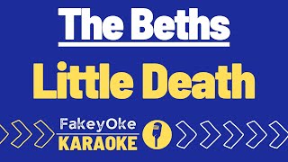 The Beths  Little Death Karaoke [upl. by Anivas92]